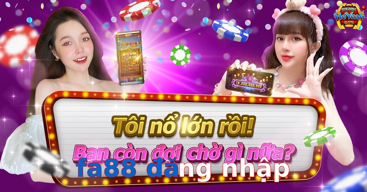 fa88 đăng nhập